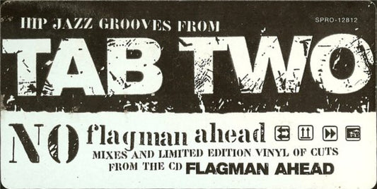 Tab Two : No Flagman Ahead (2x12", Promo)