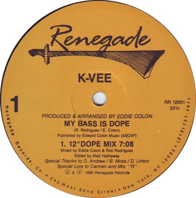 K-Vee : My Bass Is Dope (12")