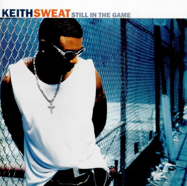 Keith Sweat : Still In The Game (CD, Album)