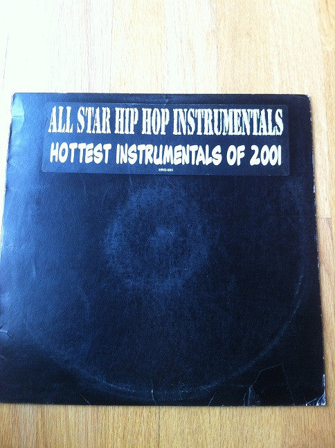 Various : All Star Hip Hop Instrumentals: Hottest Instrumentals Of 2001 (2x12")