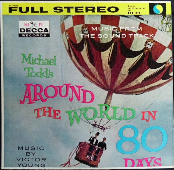 Victor Young : Michael Todd's Around The World In 80 Days (Music From The Sound Track) (LP, Album, Pin)