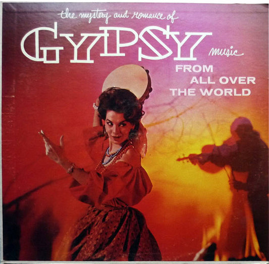 Various : Gypsy Music From All Over The World (LP)