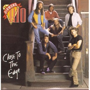 Diamond Rio : Close To The Edge (CD, Album)