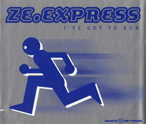 ZE. Express : I've Got To Run (CD, Maxi)
