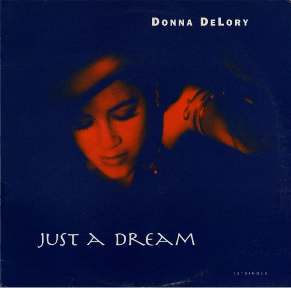 Donna de Lory : Just A Dream (12", Single)