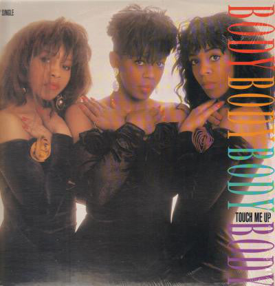 Body : Touch Me Up (12", Single)