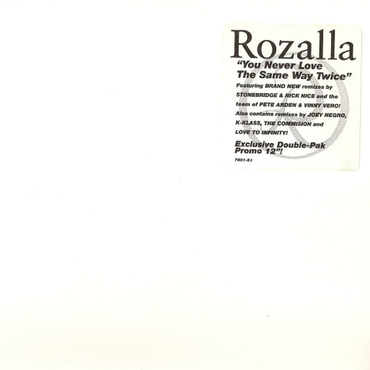 Rozalla : You Never Love The Same Way Twice (2x12", Promo)