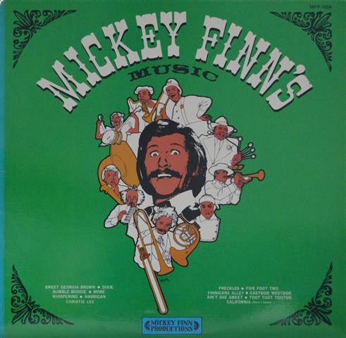 Fred E. Finn : Mickey Finn's Music (LP)