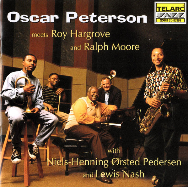 Oscar Peterson Meets Roy Hargrove And Ralph Moore (2) With Niels-Henning Ørsted Pedersen And Lewis Nash : Oscar Peterson Meets Roy Hargrove And Ralph Moore  (CD, Album)