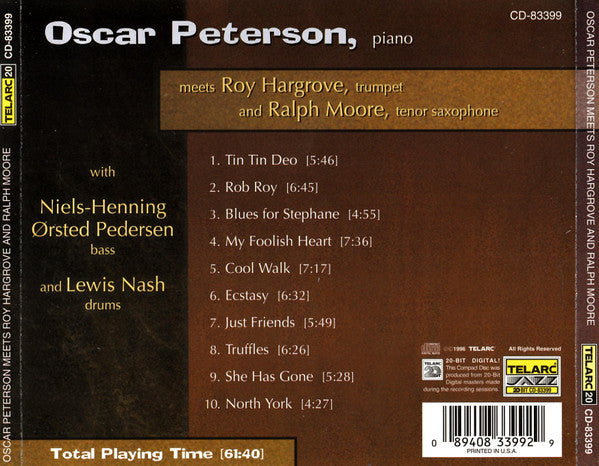 Oscar Peterson Meets Roy Hargrove And Ralph Moore (2) With Niels-Henning Ørsted Pedersen And Lewis Nash : Oscar Peterson Meets Roy Hargrove And Ralph Moore  (CD, Album)