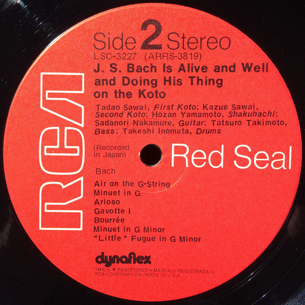 Tadao Sawai & Kazue Sawai & Hozan Yamamoto & Sadanori Nakamure & Tatsuro Takimoto & Takeshi Inomata : J. S. Bach Is Alive And Well And Doing His Thing On The Koto (LP)