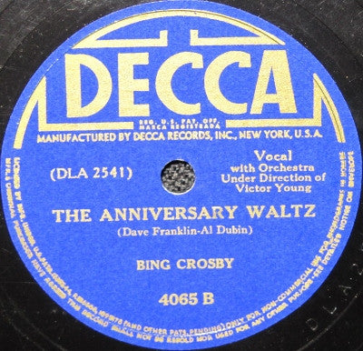 Bing Crosby : Shepherd Serenade / The Anniversary Waltz (Shellac, 10")