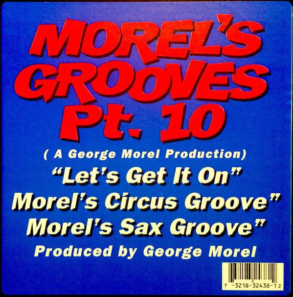 George Morel : Morel's Grooves Pt. 10 (12")