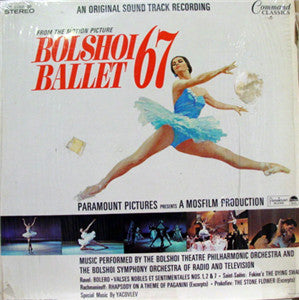 Bolshoi Theatre Orchestra : Bolshoi Ballet 67 (LP)