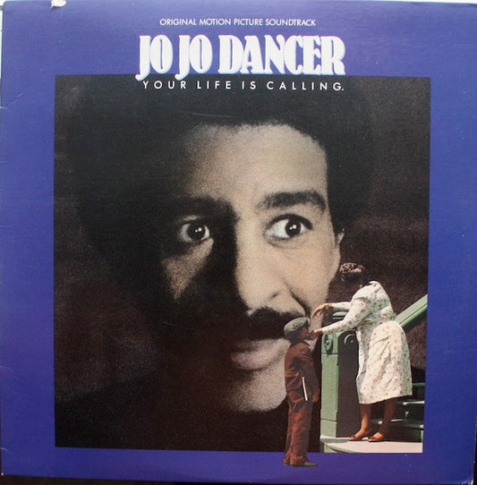 Various : Jo Jo Dancer (Your Life Is Calling) Original Motion Picture Soundtrack (LP)