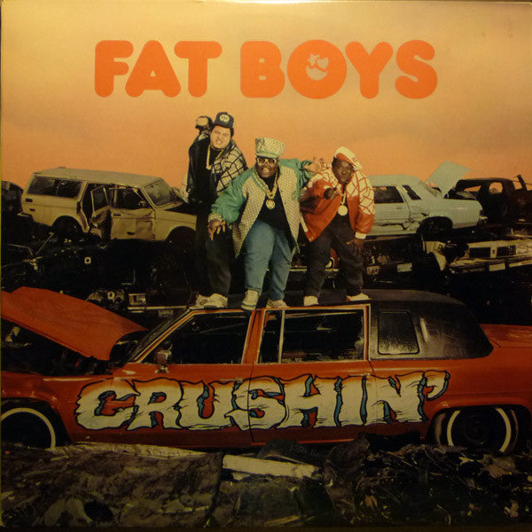 Fat Boys : Crushin' (LP, Album)