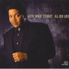 Alton Wokie Stewart : All Our Love (LP, Album)