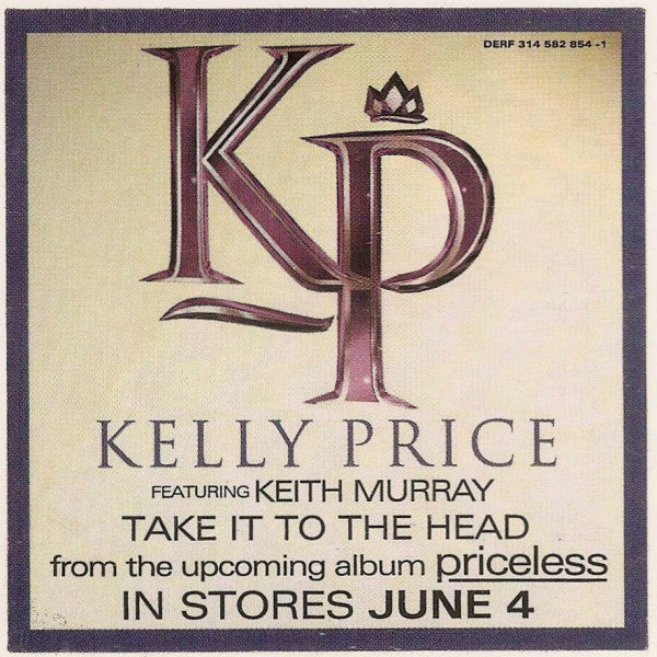 Kelly Price Feat. Keith Murray : Take It To The Head (12", Promo)
