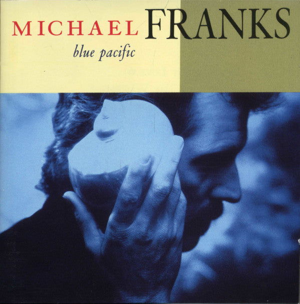 Michael Franks : Blue Pacific (CD, Album, Club)
