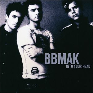 BBMak : Into Your Head (CD, Album, Enh, Ltd)