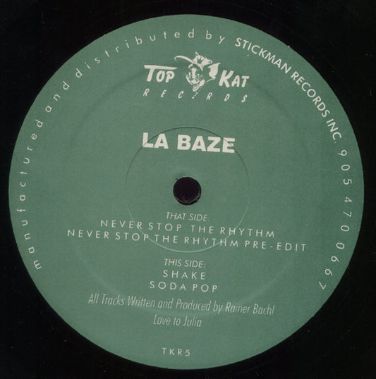 La Baze : Never Stop The Rhythm (12")