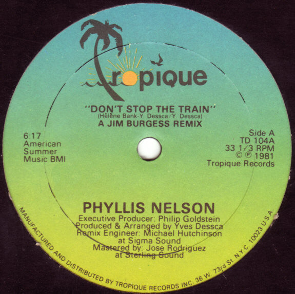 Phyllis Nelson : Don't Stop The Train (12")