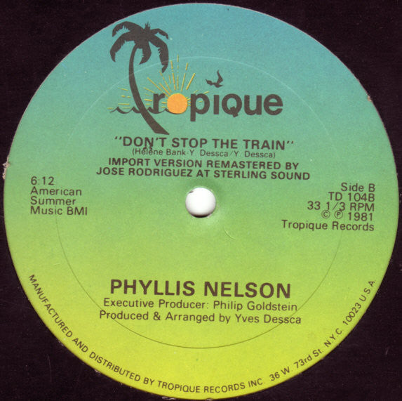 Phyllis Nelson : Don't Stop The Train (12")