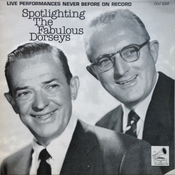 The Fabulous Dorseys : Spotlighting The Fabulous Dorseys (LP, Mono)