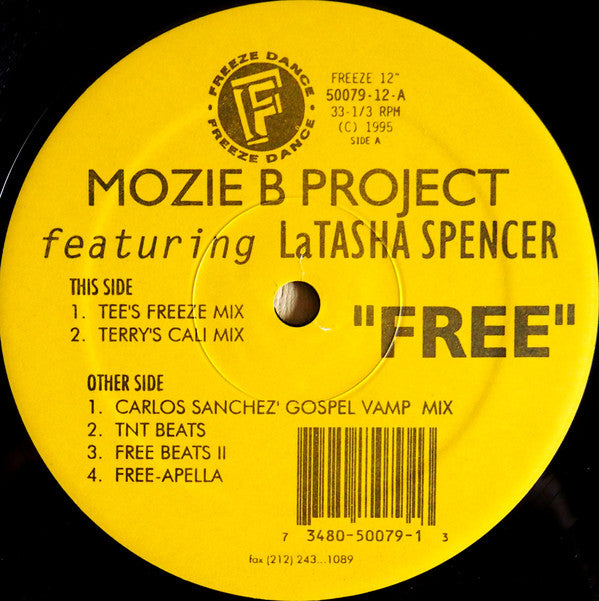 Mozie B Project Featuring LaTasha Spencer : Free (12")