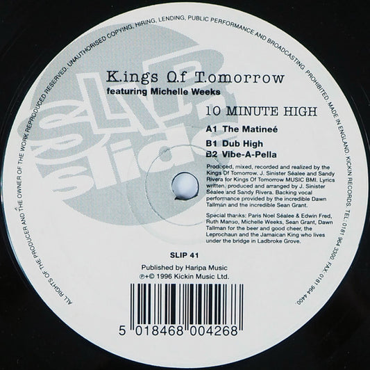 Kings Of Tomorrow Featuring Michelle Weeks : 10 Minute High (12")