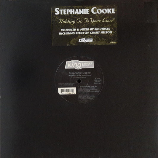 Stephanie Cooke : Holding On To Your Love (12")