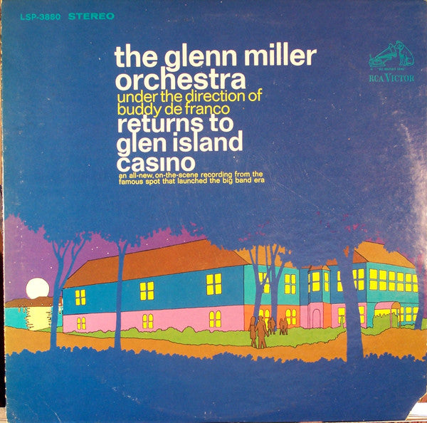 The Glenn Miller Orchestra : The Glenn Miller Orchestra Returns To Glen Island Casino (LP, Album)