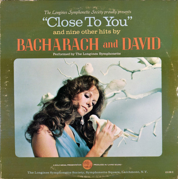 The Longines Symphonette, The Choraliers : Close To You (And Nine Other Hits By Bacharach And David) (LP, Album)