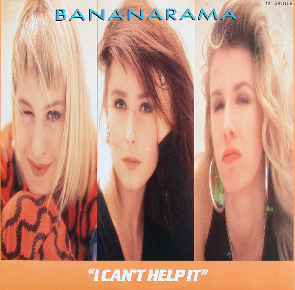 Bananarama : I Can't Help It (12", Single)