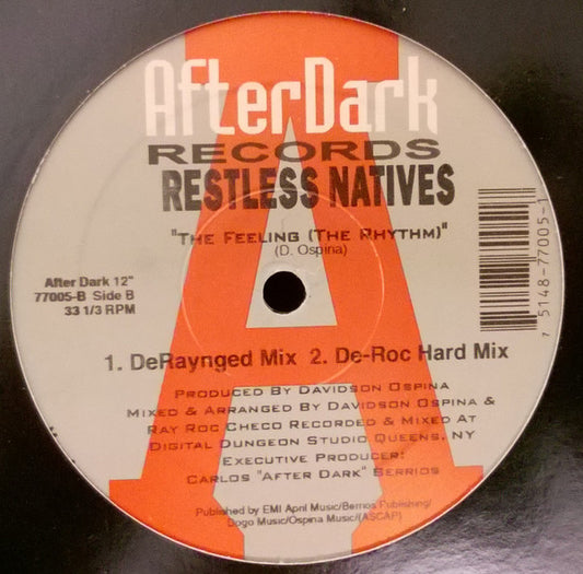 Restless Natives (2) : The Feeling (The Rhythm) (12")
