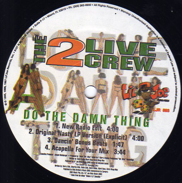 The 2 Live Crew : Do The Damn Thing (12")