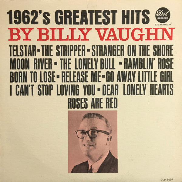 Billy Vaughn : 1962's Greatest Hits (LP, Album, Mono)