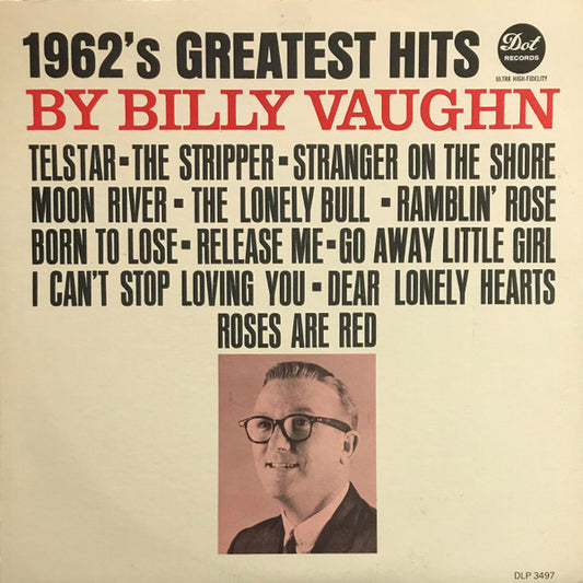 Billy Vaughn : 1962's Greatest Hits (LP, Album, Mono)