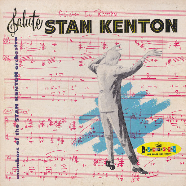 Members Of The Stan Kenton Orchestra : Members Of The Stan Kenton Orchestra Salute Stan Kenton (Artistry In Rhythm) (LP, Album, Red)