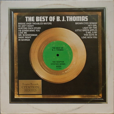 B.J. Thomas : The Best Of B.J. Thomas (LP, Comp)