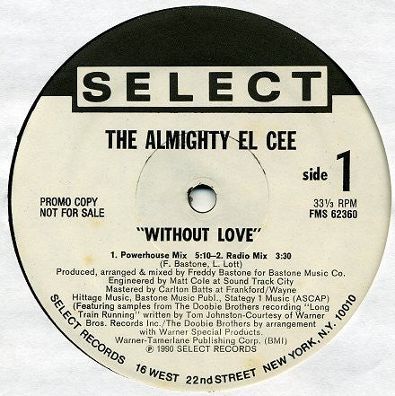 The Almighty El-Cee : Without Love (12", Promo)