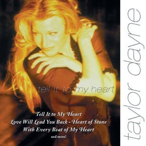 Taylor Dayne : Tell It To My Heart (CD, Comp)