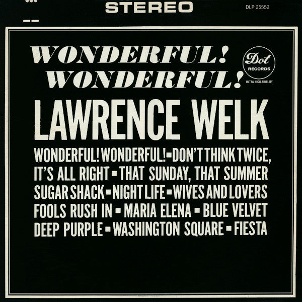 Lawrence Welk : Wonderful! Wonderful! (LP, Album)