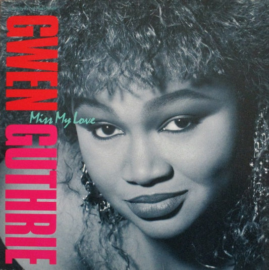 Gwen Guthrie : Miss My Love (12", Maxi)
