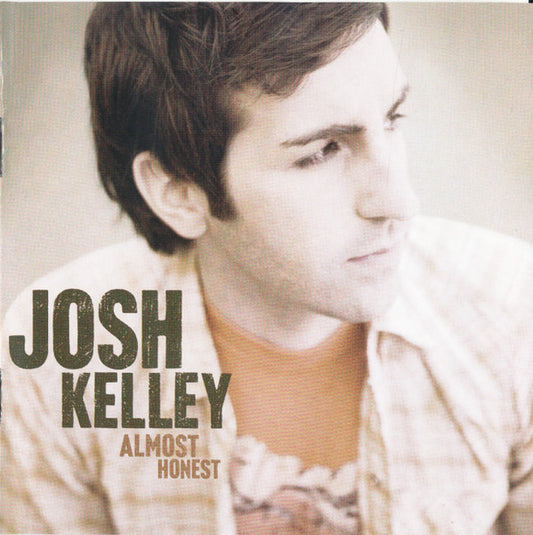 Josh Kelley : Almost Honest (CD, Album)