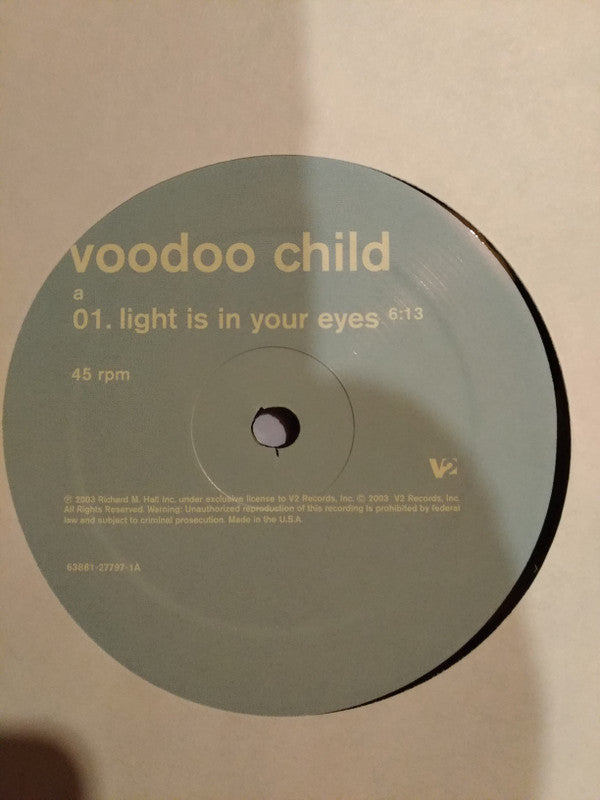 Voodoo Child : Light Is In Your Eyes / Electronics (12")