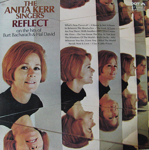 The Anita Kerr Singers : The Anita Kerr Singers Reflect On The Hits Of Burt Bacharach & Hal David (LP, Album)