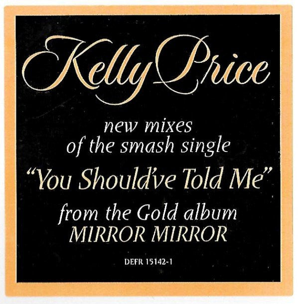 Kelly Price : You Should've Told Me (12", Promo)