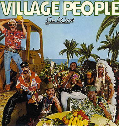 Village People : Go West (LP, Album, Club, RCA)