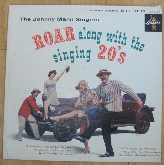 The Johnny Mann Singers : Roar Along With The Singing 20's (LP, Album, Mono)